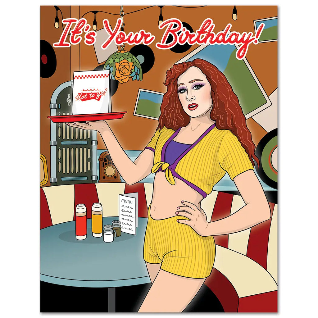 Chappell Hot to Go Birthday Card