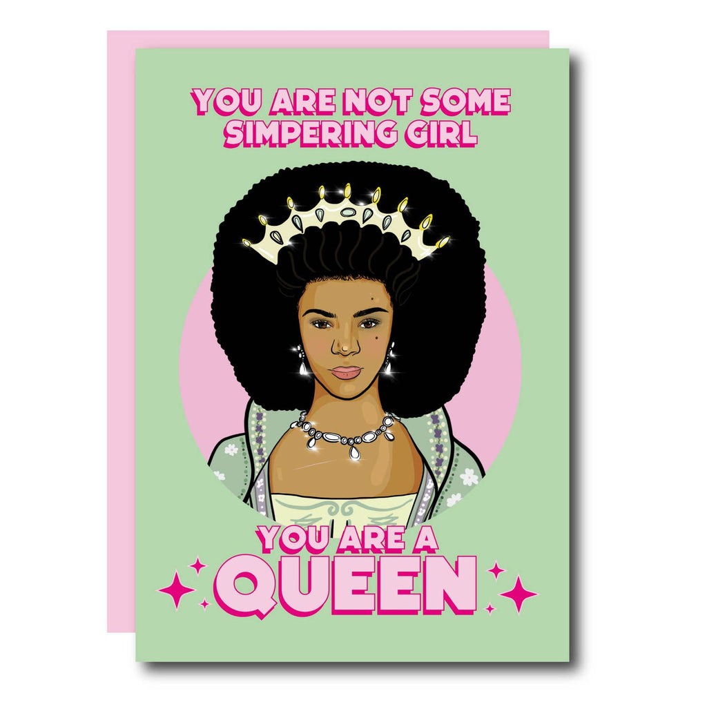 You'Re A Queen Charlotte Bridgerton Greeting Card