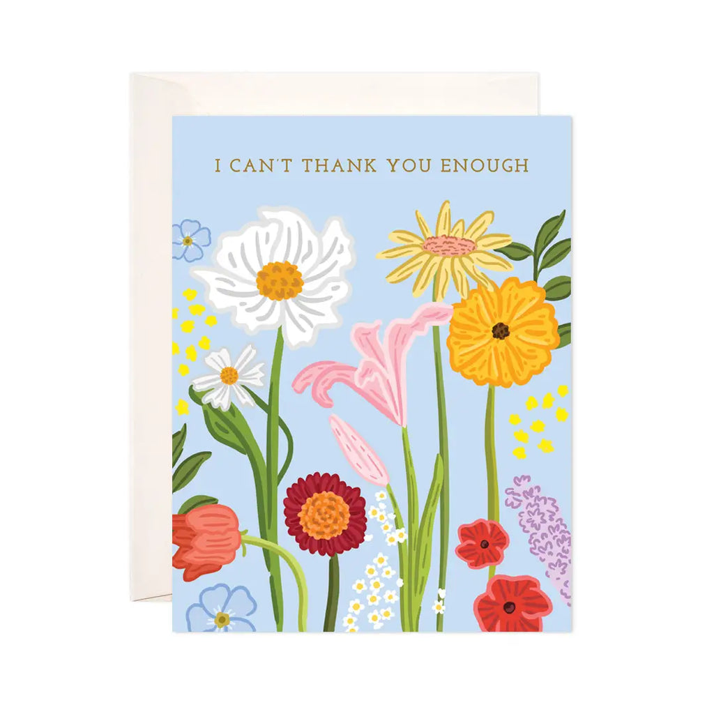 Thank You Enough Greeting Card - Thank You Card
