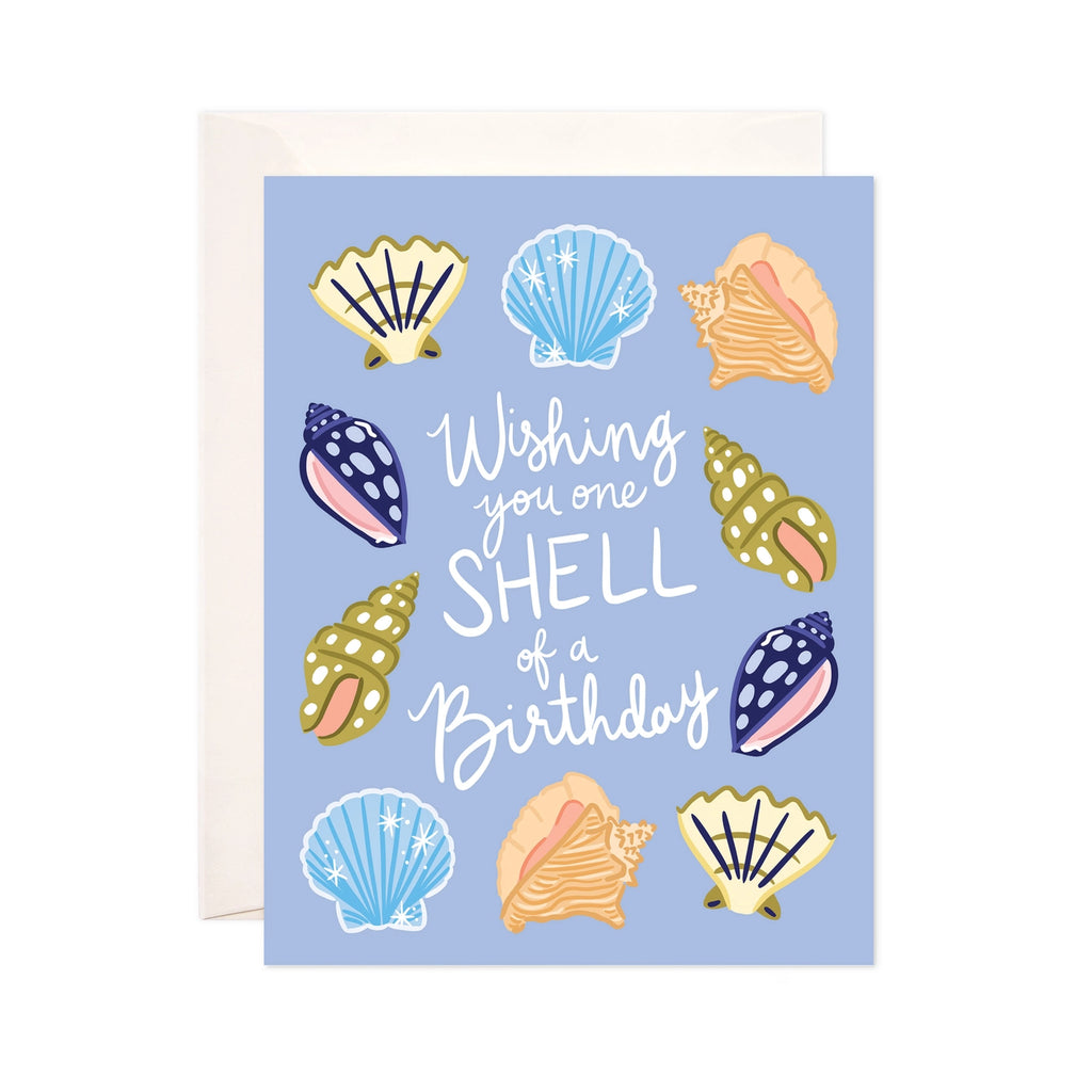 Shell of A Birthday Greeting Card - Birthday Card