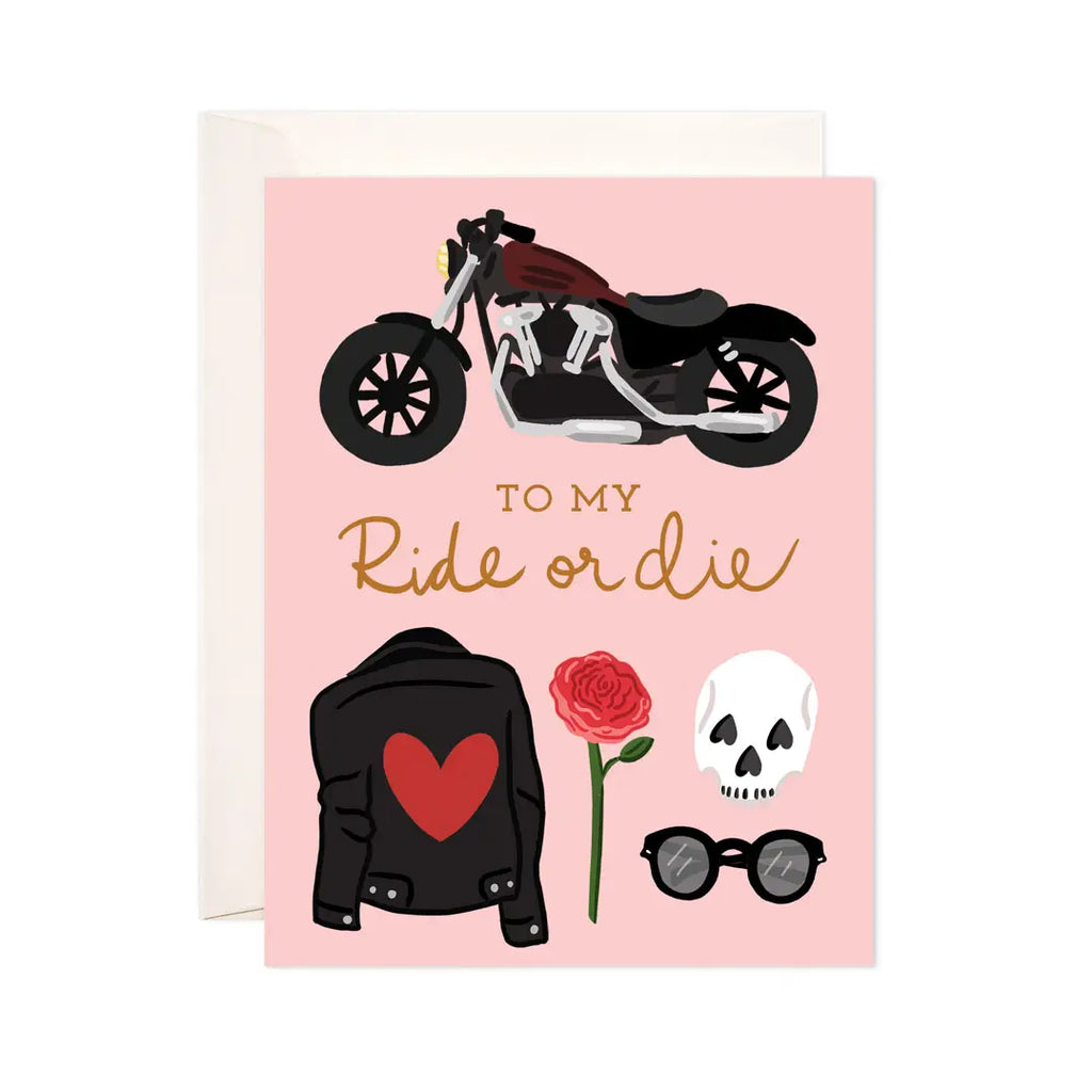 Ride or Die Greeting Card