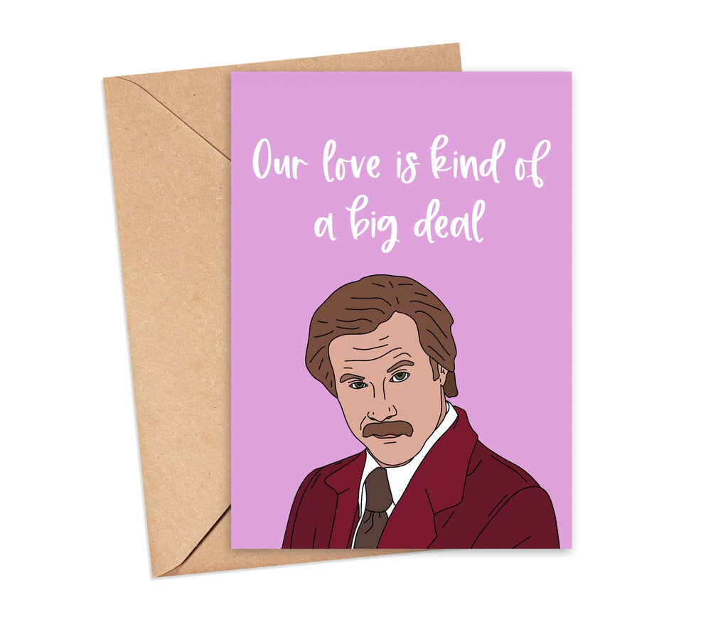 Ron Burgundy Love Card