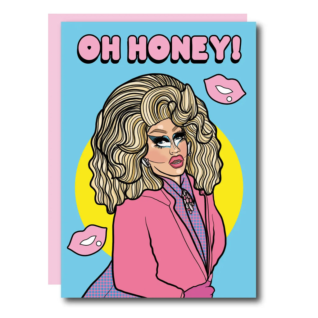Trixie Mattel Oh Honey! Greeting Card
