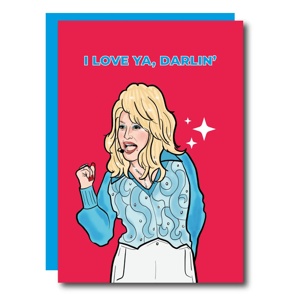 Dolly Parton I Love Ya Darlin' Valentines Day Greeting Card