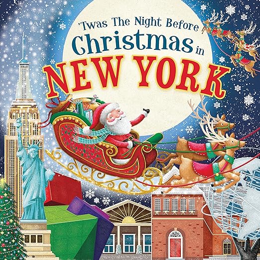 'Twas the Night Before Christmas in New York: A Twist on a Classic Christmas Tale