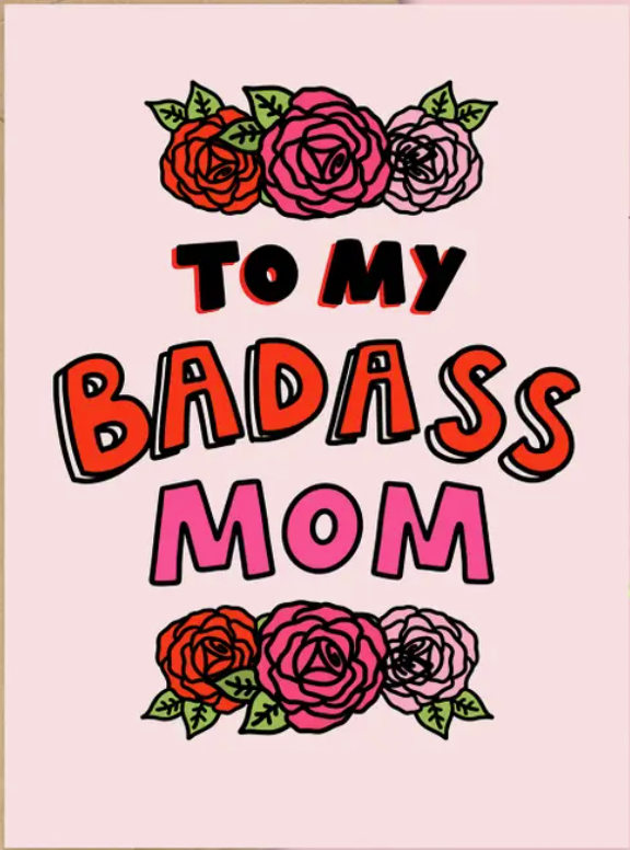Badass Mom Card