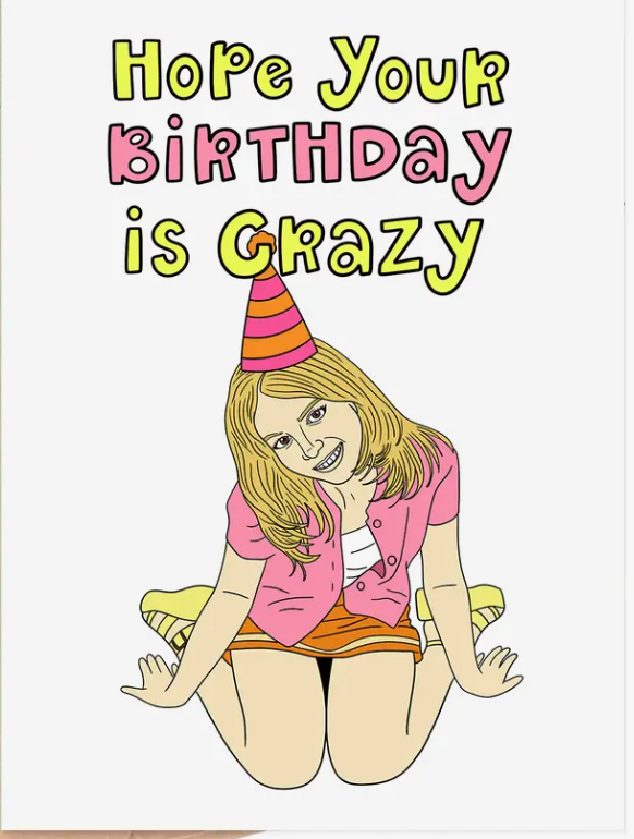 Have A Crazy Birthday Card