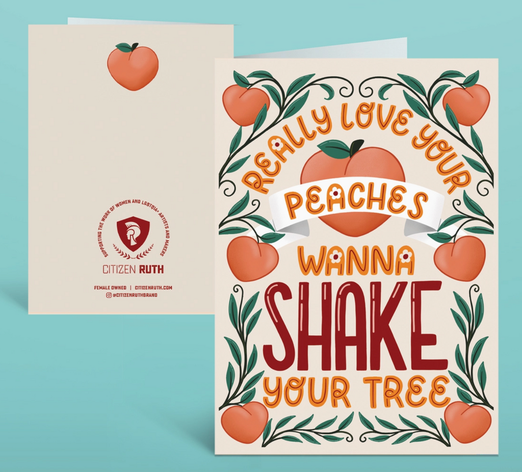 Really Love Your Peaches Card