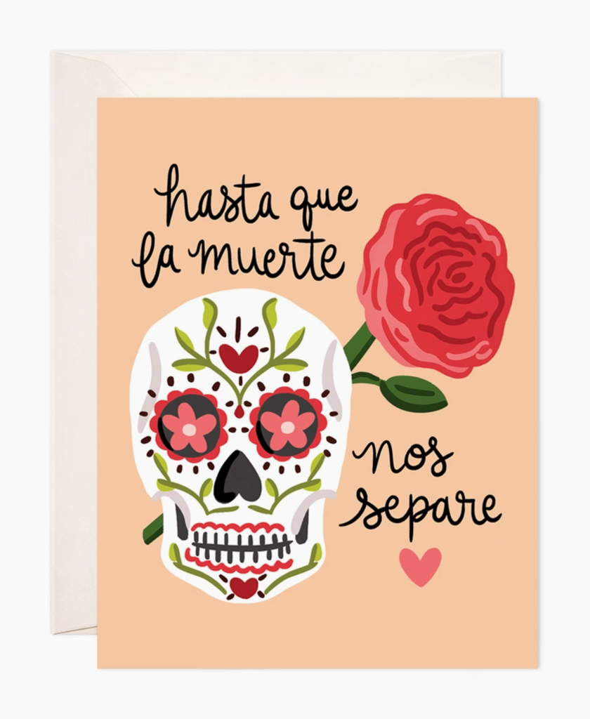 Muerte Nos Separe Greeting Card