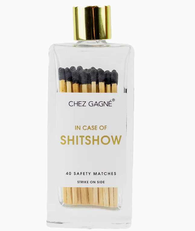 In Case of Shitshow Matches - Glass Bottle Matchsticks