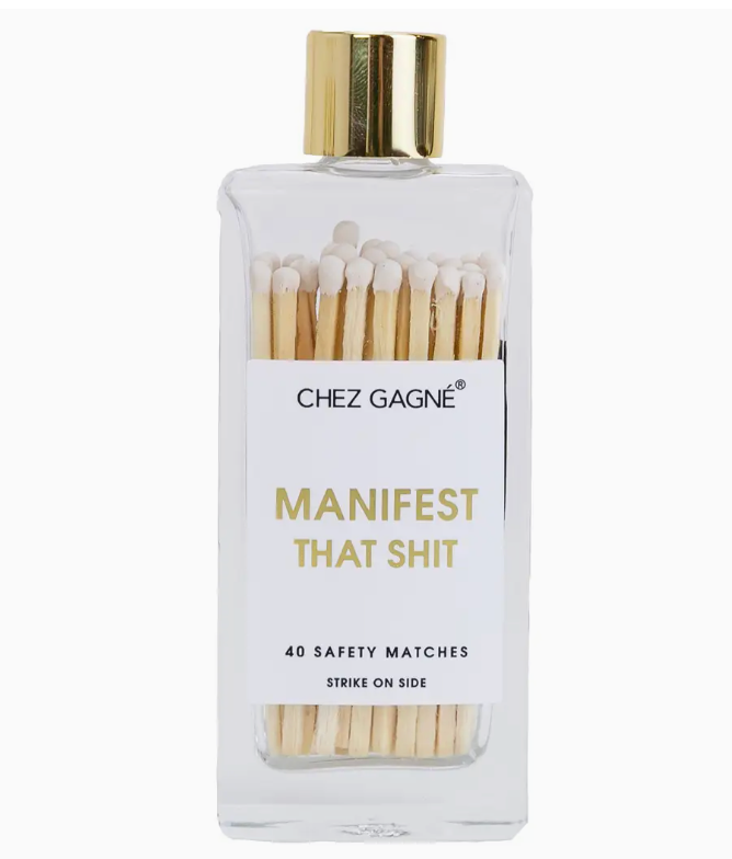 Manifest That Shit Matches - Glass Bottle Matchsticks