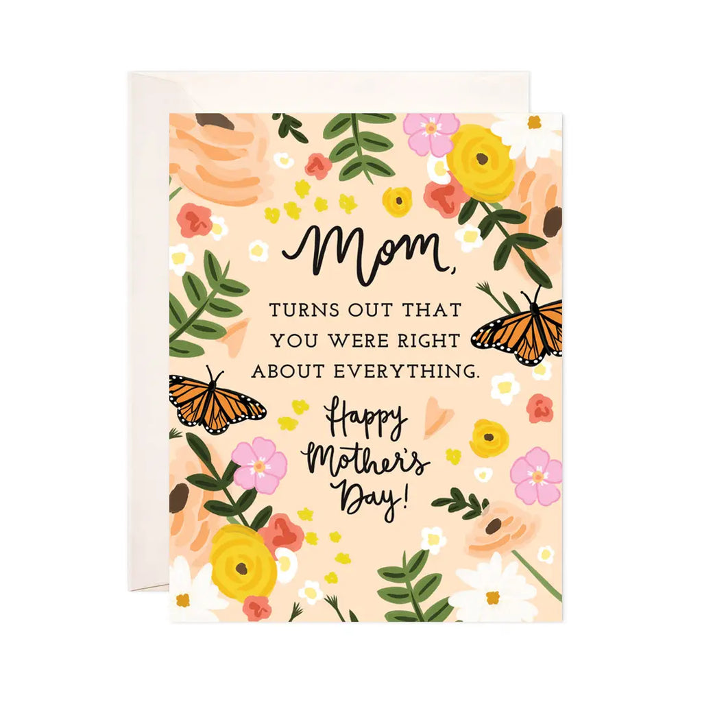 Right About Everything Greeting Card - Mother's Day Card