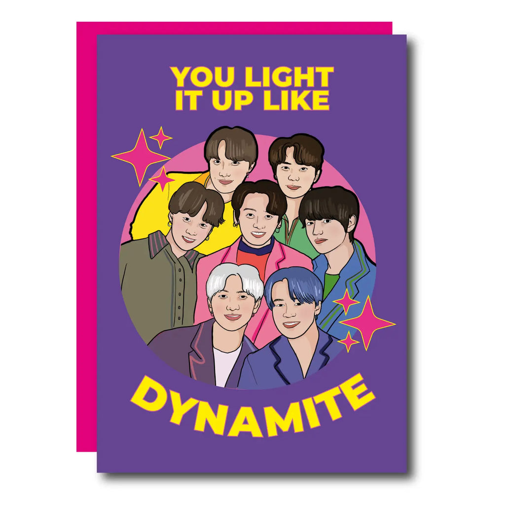 You Light It Up Like Dynamite BTS Greeting Card