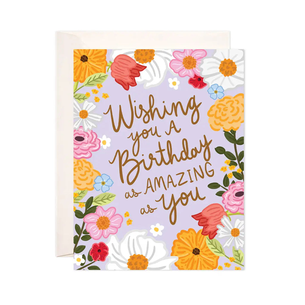 Amazing Birthday Greeting Card - Floral Birthday Card