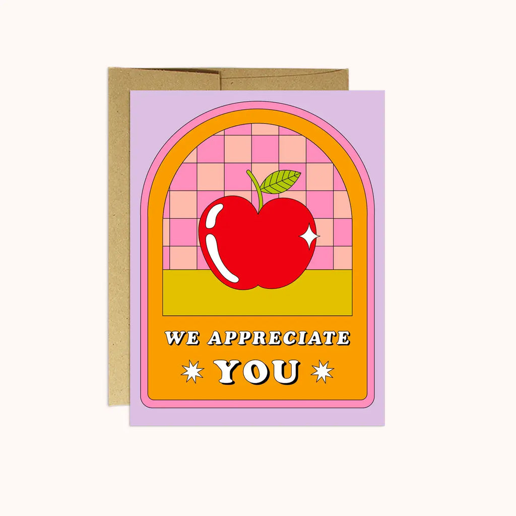 We Appreciate You | Teacher Card