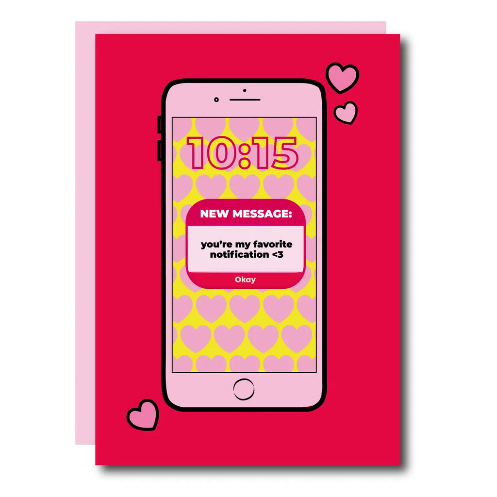 Favorite Notification Valentine's Day Card
