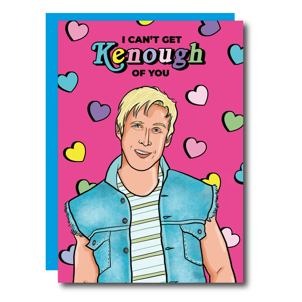 Can't Get Kenough of You Valentine's Day Card