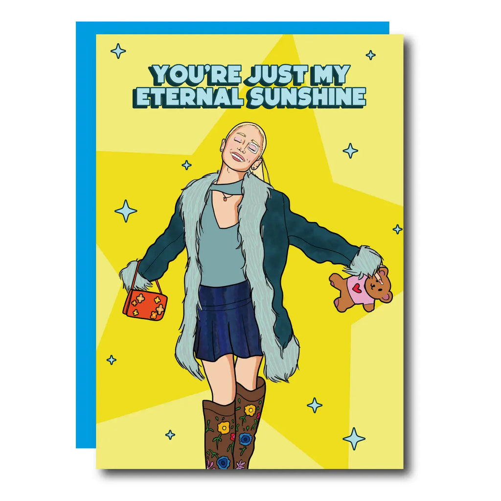 You're Just My Eternal Sunshine Ariana Greeting Card