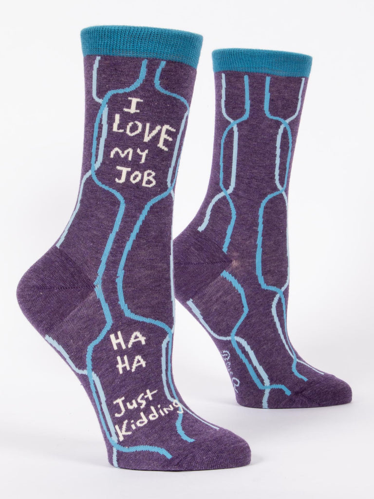 I Love My Job Haha Just Kidding Women's Crew Socks