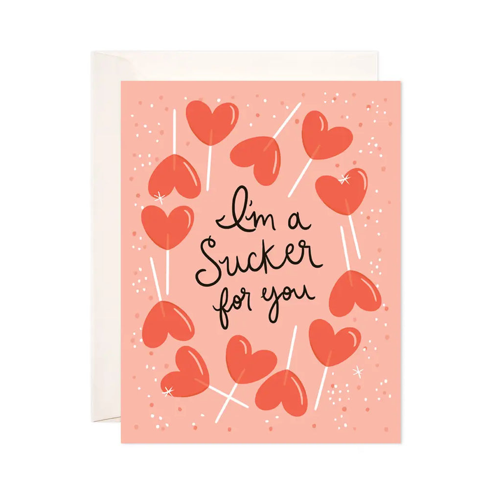 Sucker For You Greeting Card