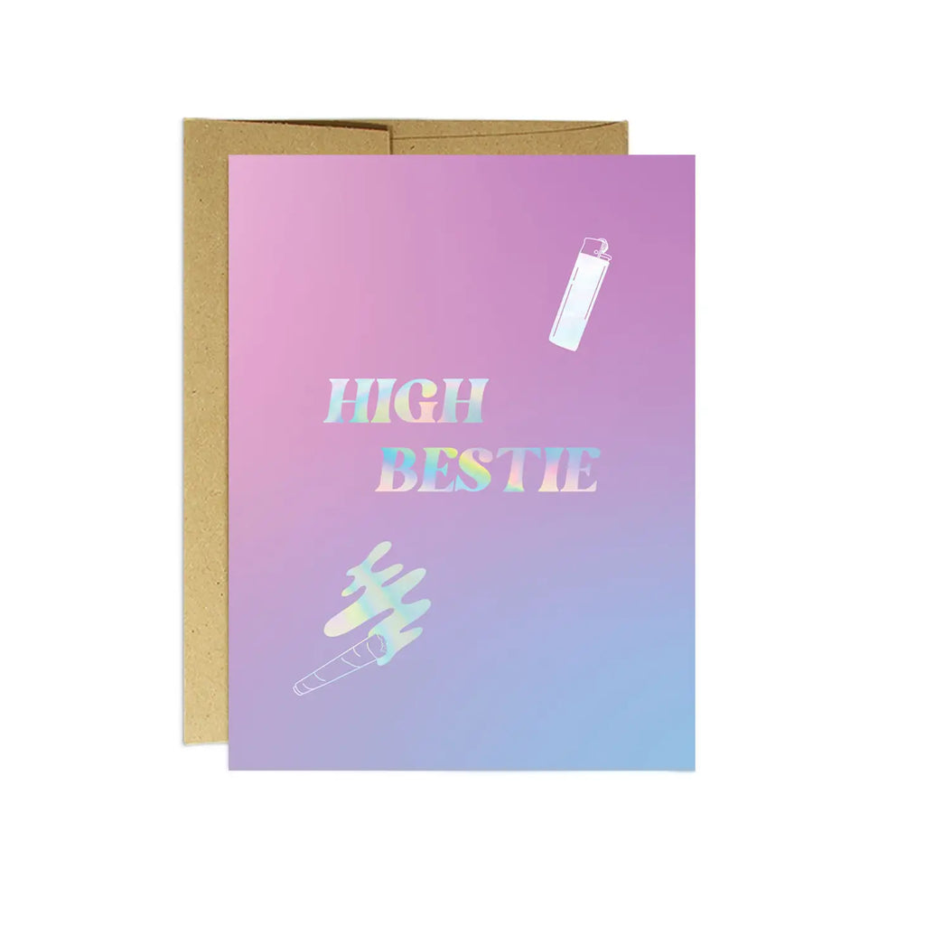 High Bestie Holographic Card