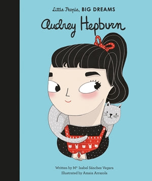 Audrey Hepburn Little People Big Dreams Book