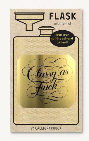 Classy As Fuck Flask with Funnel