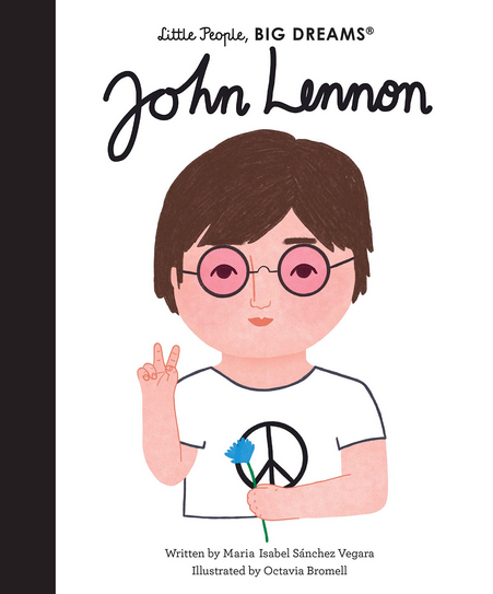 John Lennon Little People Big Dreams Book