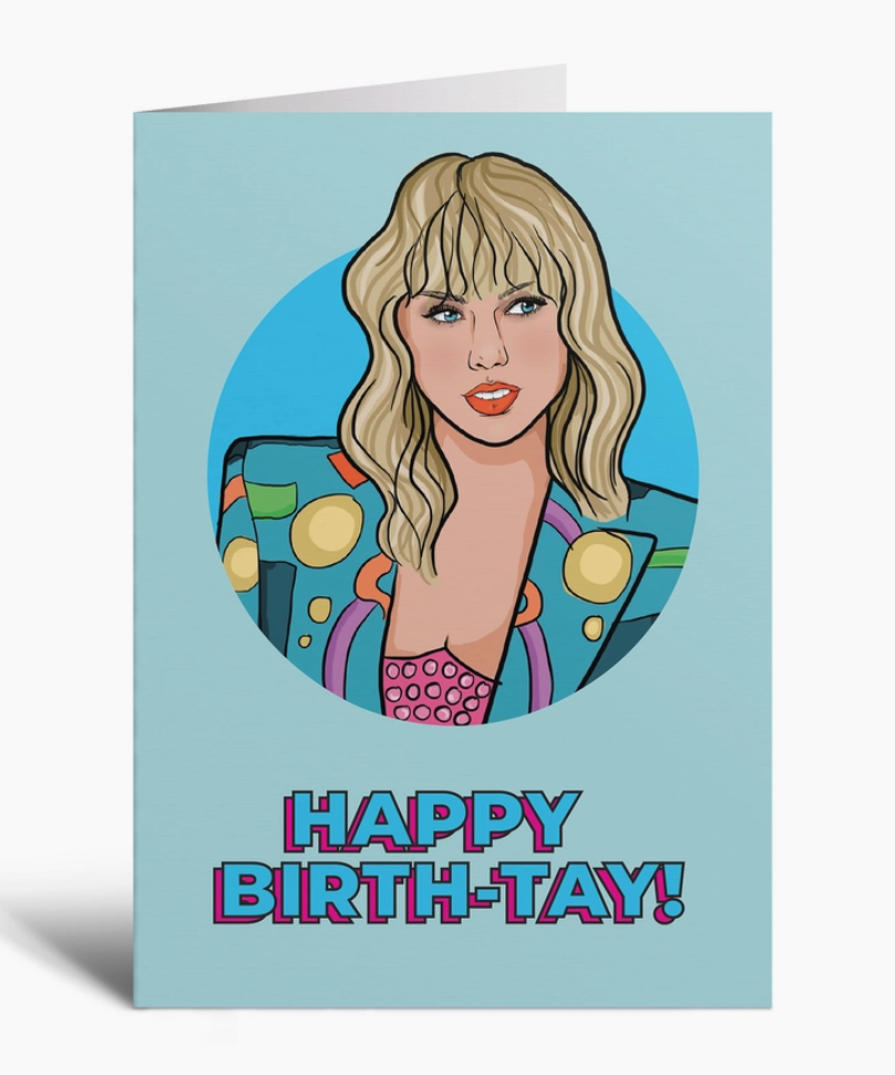 Happy Birth-Tay! Taylor Birthday Card