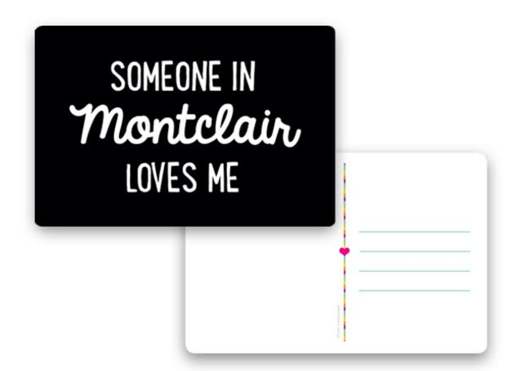 Someone In Montclair Loves Me Postcard