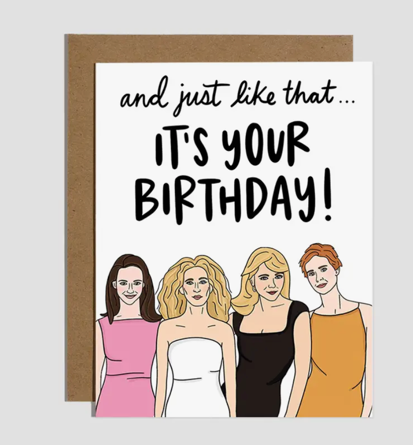And Just Like That Birthday Card