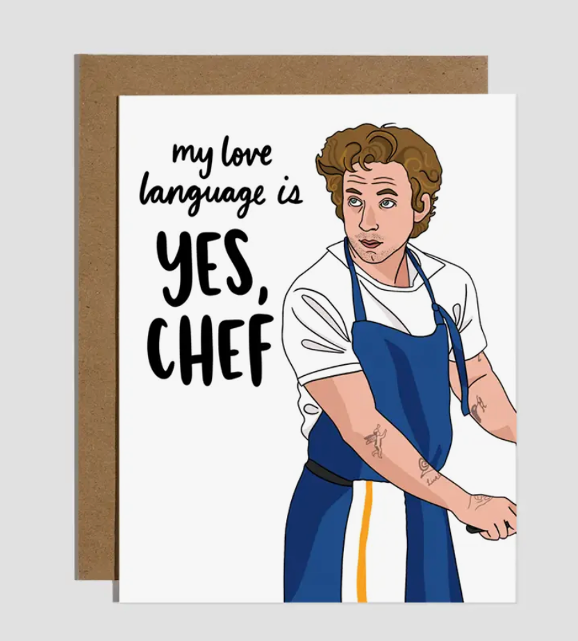 Yes Chef The Bear Love Card