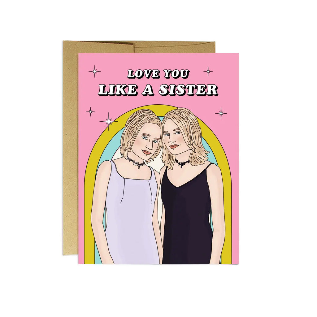Love You Like a Sister Galentine's Day Card