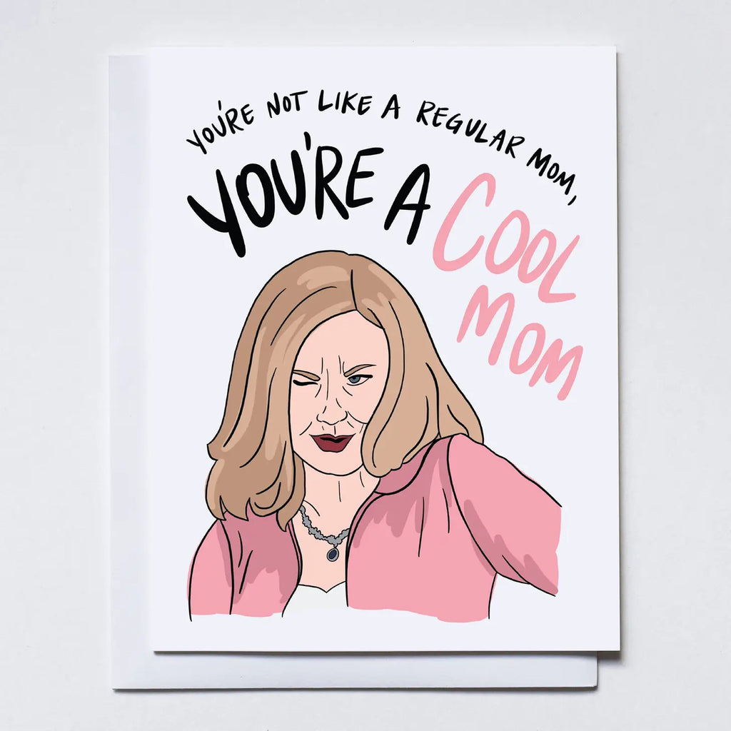 Mean Girls Cool Mom Card